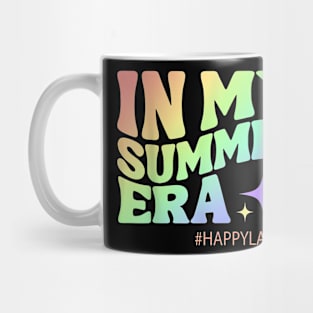 In My Summer Era Happy Last Day Of School Teacher Mug